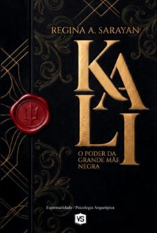 kali (ebook)-regina a. sarayan / virginia santos-9786598891114