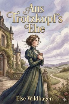 aus trotzkopf's ehe (ebook)-9786726018314