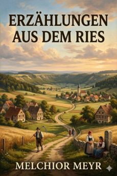 erzahlungen aus dem ries (ebook)-9786726020614