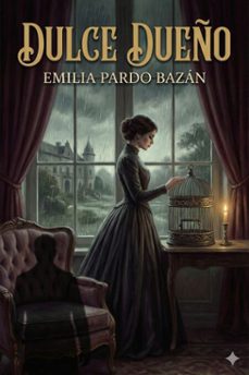 dulce dueño (ebook)-emilia pardo bazan-9786726564514