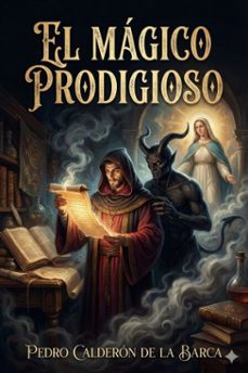 el magico prodigioso (ebook)-pedro calderon de la barca-9786726565214