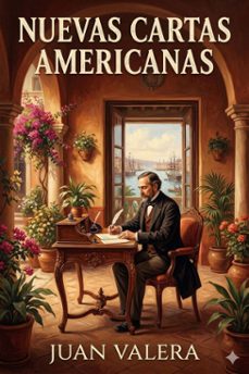 nuevas cartas americanas (ebook)-juan valera-9786726566914