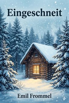 eingeschneit: eine studentengeschichte (ebook)-emil frommel-9786726568314