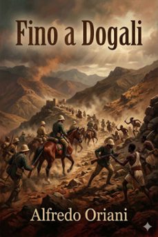 fino a dogali (ebook)-alfredo oriani-9786726572014
