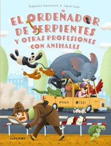 el ordeñador de serptientes y otras profesiones con animales-9788000072814