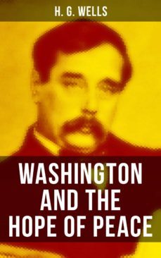 washington and the hope of peace (ebook)-9788027236114