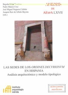 las sedes de los ordines decurionum en hispania-9788400097714