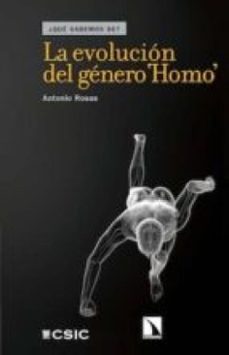 la evolucion del genero homo (ebook)-antonio rosas-9788400101114