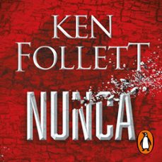 nunca (audiolibro)-ken follett-9788401028014