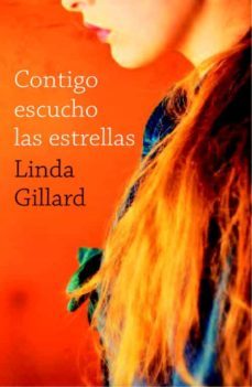contigo escucho las estrellas-linda gillard-9788401383014