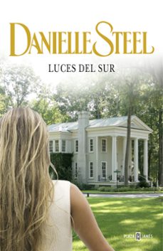 luces del sur-danielle steel-9788401384714