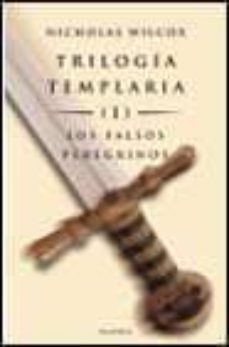 los falsos peregrinos (trilogia templaria; 1)-9788408034414