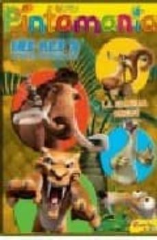 ice age 3: el origen de los dinosaurios: pintamania colorea: la f amilia crece-9788408087014