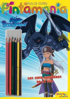 blue dragon: pintamania lapices de colores: los siete guerreros d e la luz-9788408091714