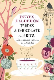 tardes de chocolate en el ritz (ebook)-reyes calderon-9788408128014
