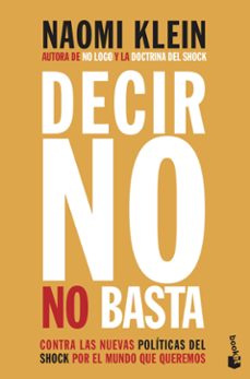 decir no no basta-naomi klein-9788408222514