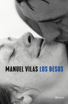 los besos-manuel vilas-9788408246114