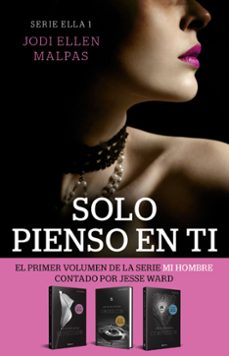 solo pienso en ti (serie ella 1)-jodi ellen malpas-9788408268314