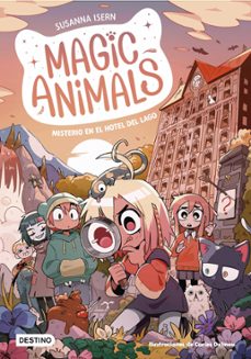 magic animals 6. misterio en el hotel del lago (ebook)-susanna isern-carles dalmau-9788408288114