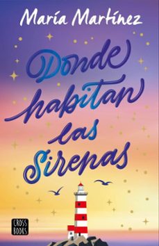 donde habitan las sirenas (ebook)-maria martinez-9788408308614