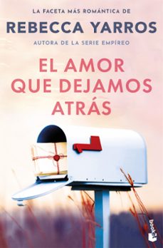 el amor que dejamos atras-rebecca yarros-9788408309314