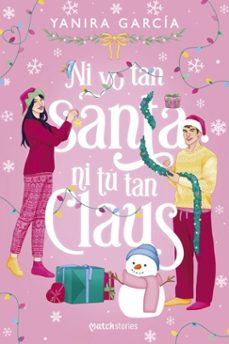 ni yo tan santa ni tú tan claus-yanira garcia-9788408310914