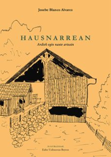 hausnarrean - ardiek egin naute artzain-josebe blanco alvarez-9788409529414