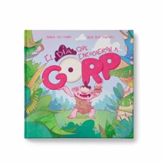 el día que encogieron a gorp-amaia del campo aós-9788409546114