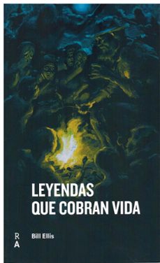 leyendas que cobran vida-bill ellis-9788409624614