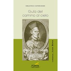 guia del camino al cielo-cardenal juan bona-9788410023314