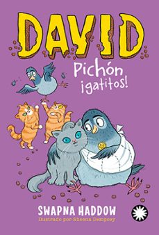 david pichón ¡gatitos! (david pichón #5) (ebook)-swapna haddow-sheena dempsey-9788410090996