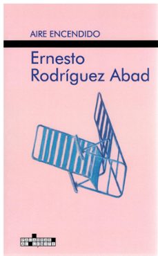 aire encendido-ernesto rodriguez abad-9788410092914