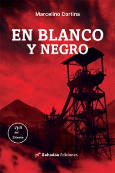 en blanco y negro (ebook)-marcelino cortina-9788410098114