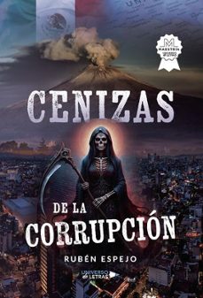 cenizas de la corrupcion-ruben espejo-9788410276314