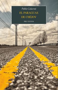 el paraguas de chejov-pablo colacrai-9788410309814