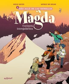magda, cocinera intergalactica 3. mas alla de las estrellas-nicolas wouters-mathilde gheluwe-9788410332614