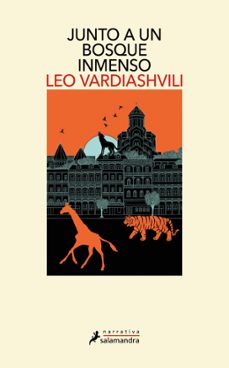 junto a un bosque inmenso (ebook)-leo vardiashvili-9788410340121