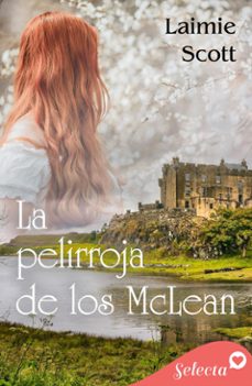 la pelirroja de los mclean (rebeliones en escocia 1) (ebook)-laimie scott-9788410441514