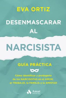 desenmascarar al narcisista-eva ortiz mateo-9788410451414
