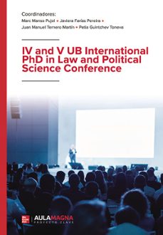 iv and v ub international phd in law and political science confer ence-marc manso pujol-javiera farias pereira-9788410458314