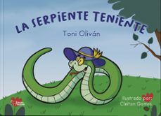 la serpiente teniente-toni olivan-9788410601314
