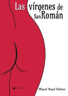 las vírgenes de san román-miguel angel salinas cebollada-9788410613614