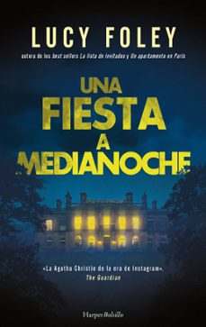 una fiesta a medianoche-lucy foley-9788410644014
