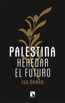 palestina. heredar el futuro-9788410670914