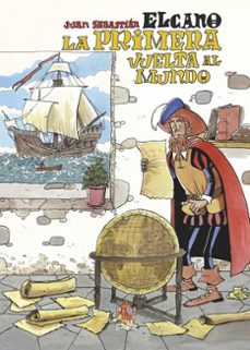 juan sebastian elcano. la primera vuelta al mundo-9788410830714