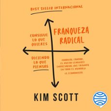 franqueza radical (audiolibro)-kim scott-9788411004114