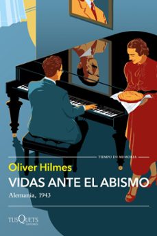 vidas ante el abismo (ebook)-oliver hilmes-9788411075114