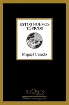 estos nuevos topicos (ebook)-miguel casado-9788411076814