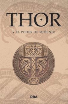 thor y el poder de mjolnir (ebook)-diego olmos-9788411325004