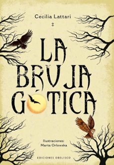la bruja gotica-cecilia lattari-9788411723114